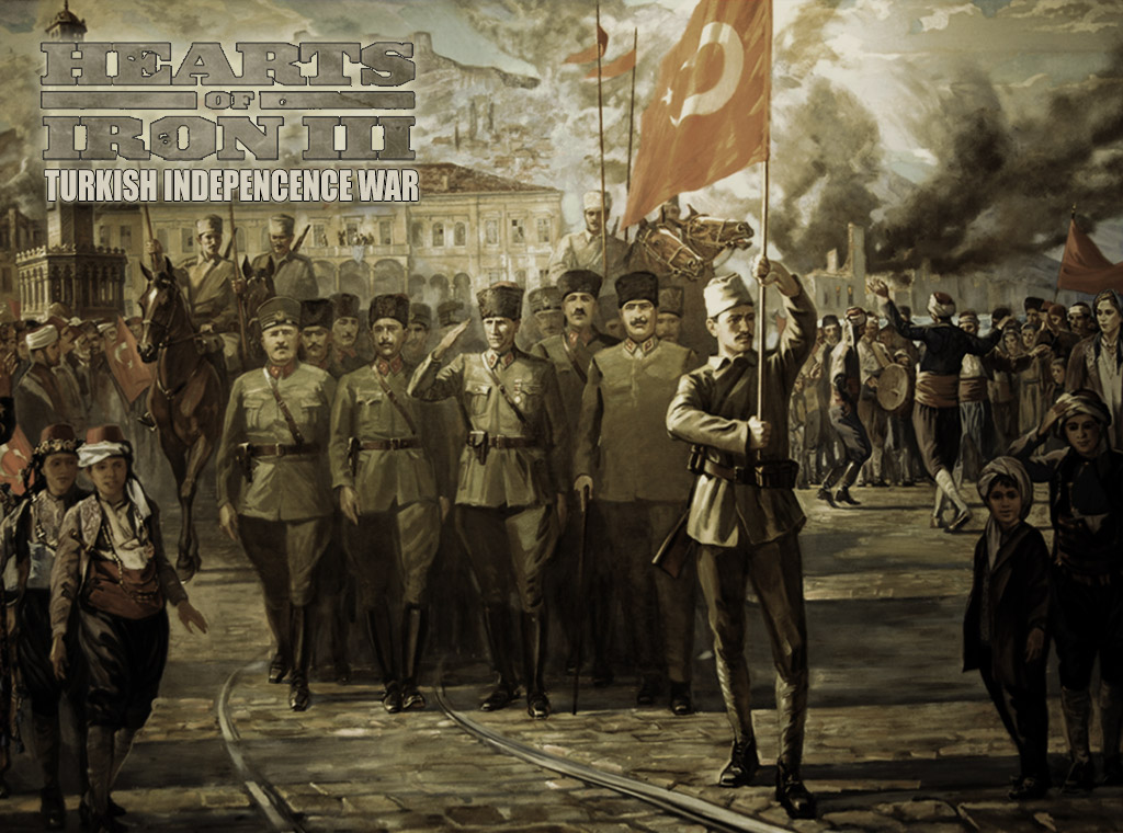 Turkish War Of Independence mod for Hearts of Iron III: Their Finest ...