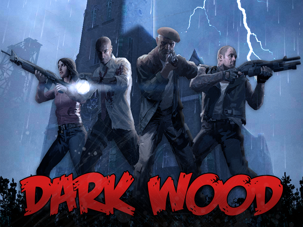 Dark Wood Mod For Left 4 Dead 2 Mod Db