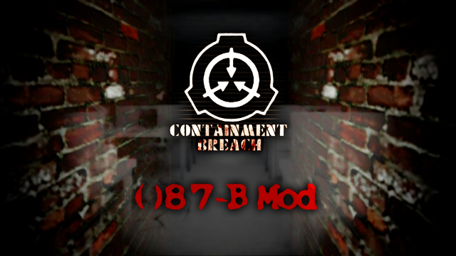 SCP-CB 087-B Mod SCP-106-B image - SCP - Containment Breach Old Mods  Archive for SCP - Containment Breach - ModDB