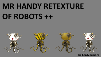 sy Ellers Initiativ Mr Handy Texture Replacer For Advanced Robots ++ mod for RimWorld - Mod DB