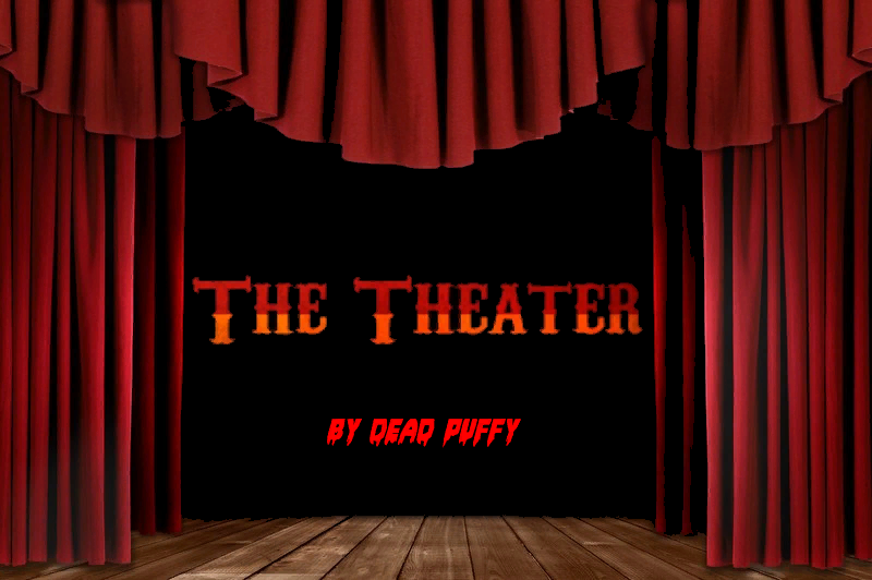 the theater creepypasta story