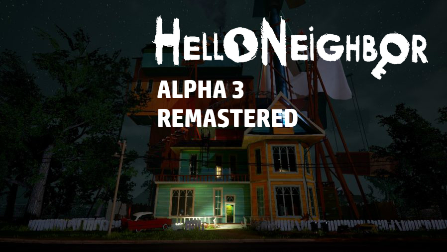 how to hello neighbor alpha 3