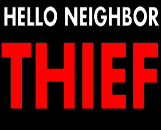 (CANCELLED!) Thief Mod For Hello Neighbor - ModDB