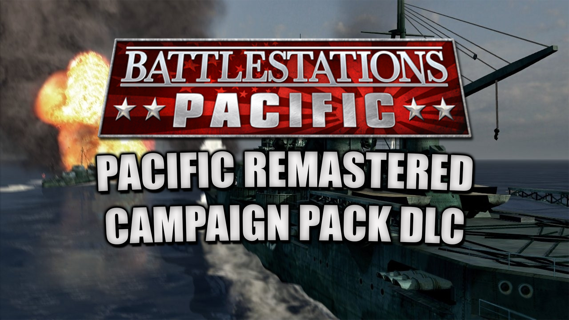 Pacific Remastered Campaign Pack Mod Mod Db