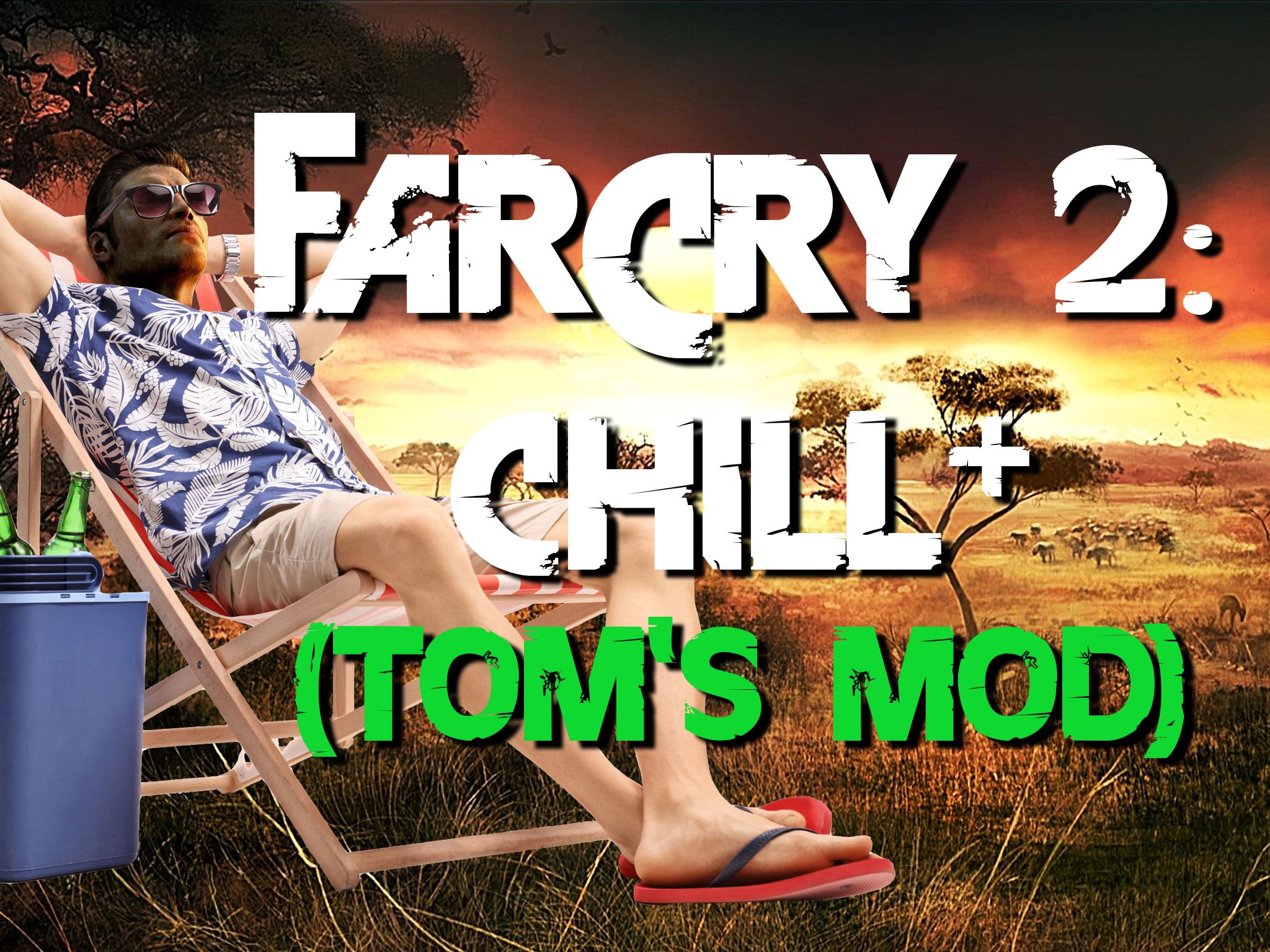 Far Cry 2 - Chill Plus (Tom's Mod) at Far Cry 2 Nexus - Mods and