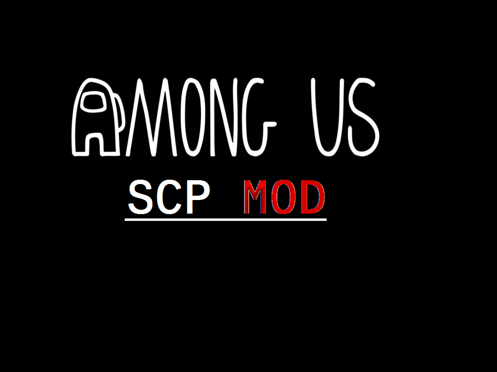 SCP Among Us Mod for SCP Containment Breach Horrors ModDB