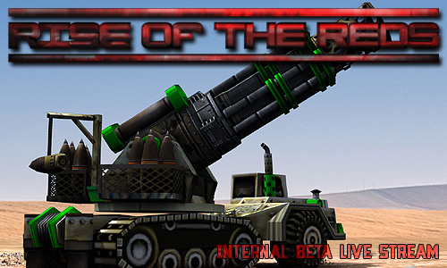 Live Stream 15-02-2015 image - Rise of the Reds mod for C&C: Generals ...