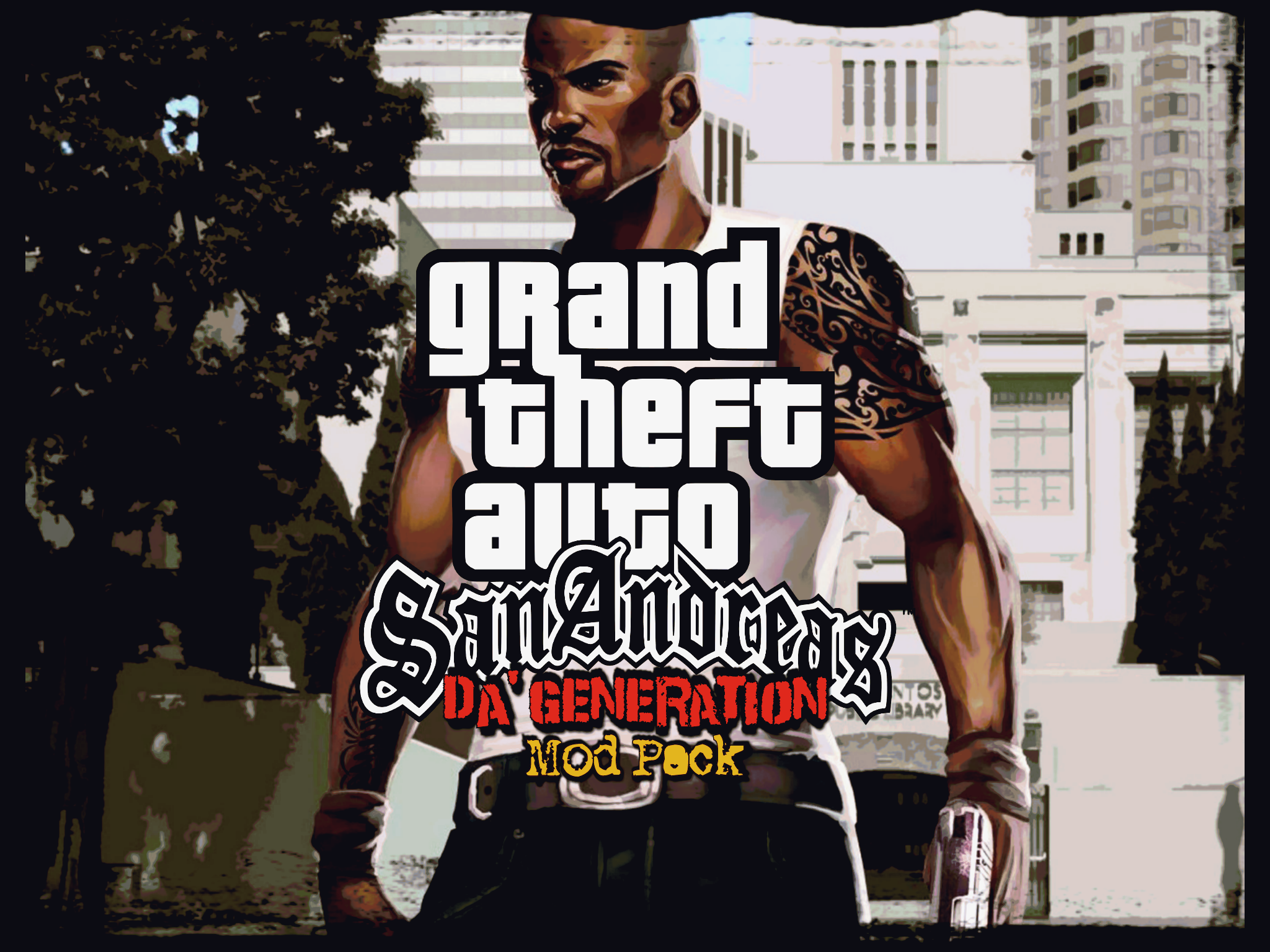 GTA San Andreas™: DÁ Generation™ Mod Pack 2020/W.I.P. - ModDB