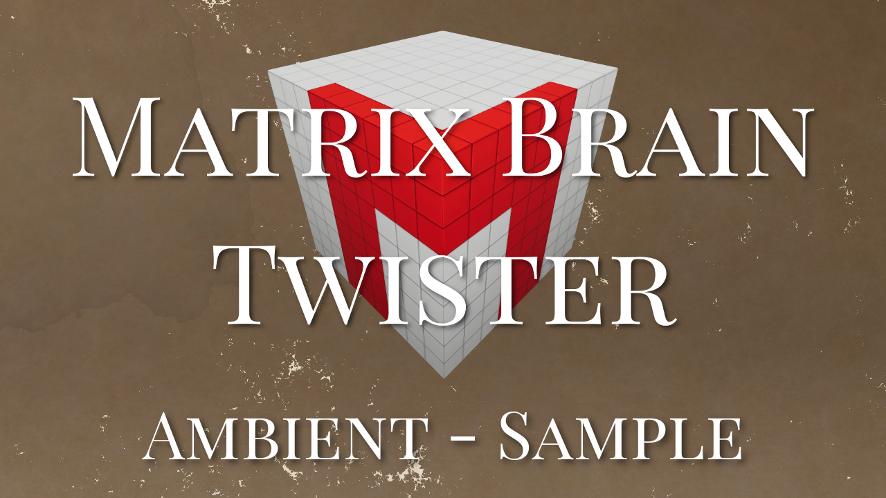 Matrix Brain Twister Ambient Sample Mod Moddb