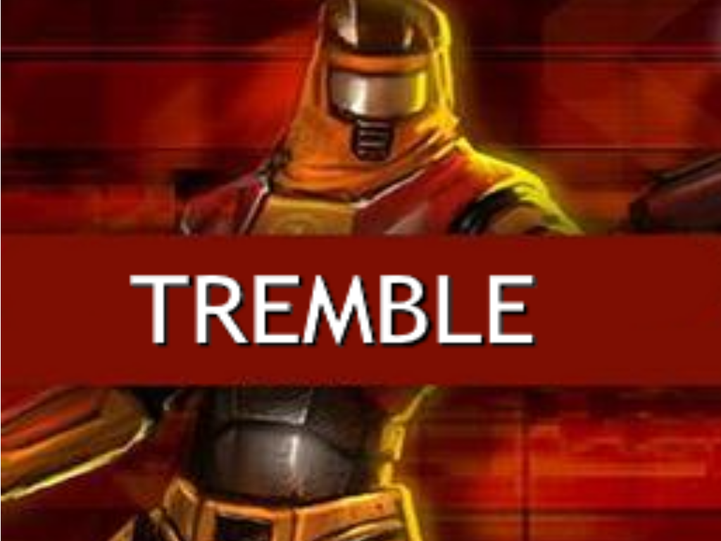 What Means Tremble