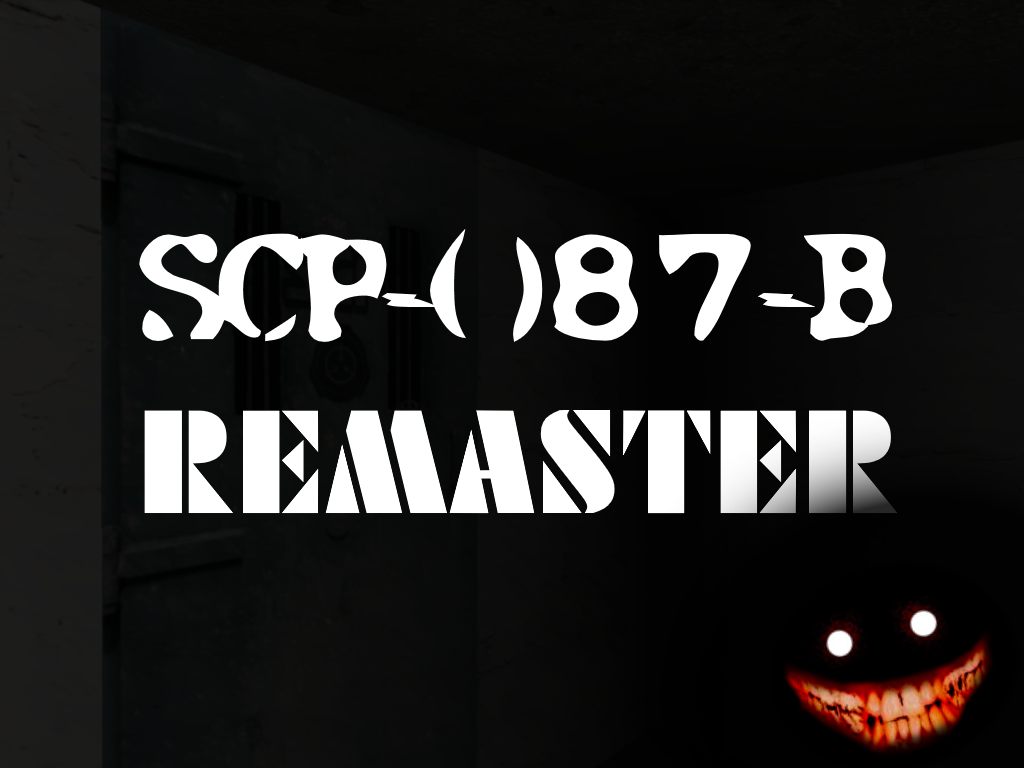 SCP-087-B Remaster Mod - Mod DB