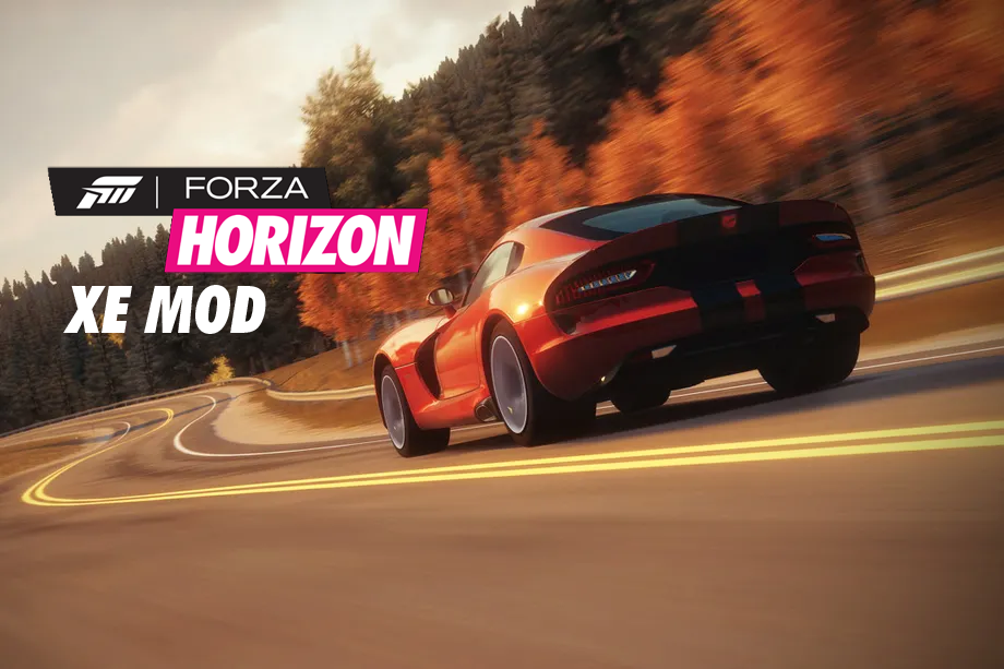 Forza Horizon XE Mod now available! news - ModDB