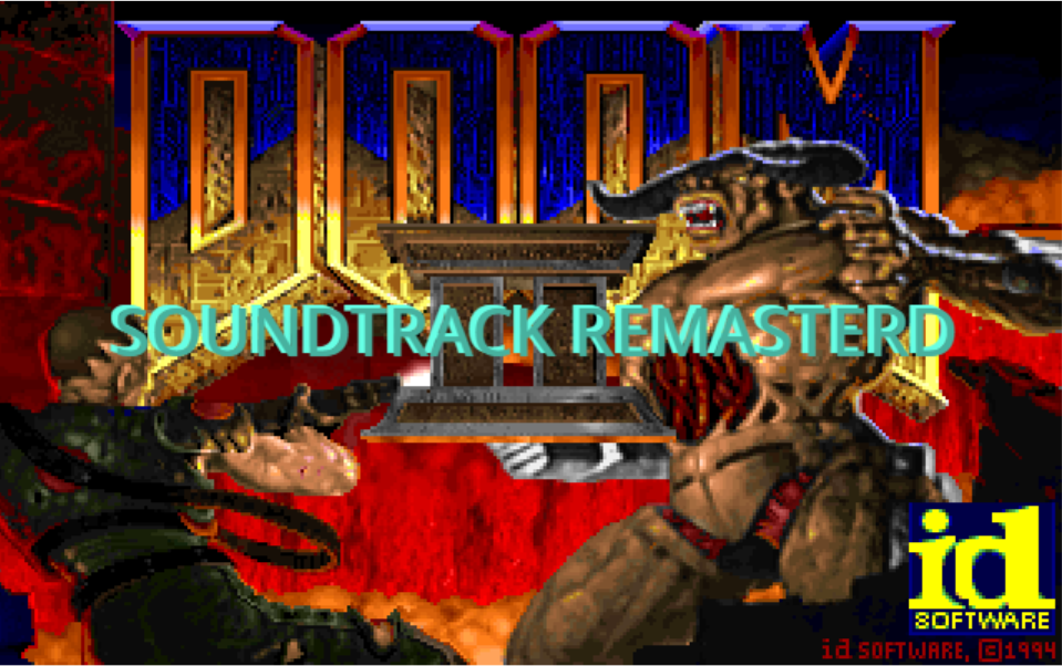 Doom 2 Soundtrack Remasterd Mod Moddb