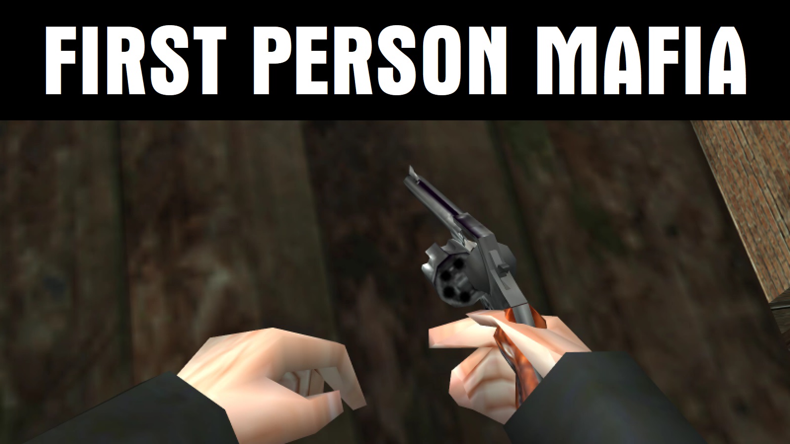First Person Mod – Mafia Mods