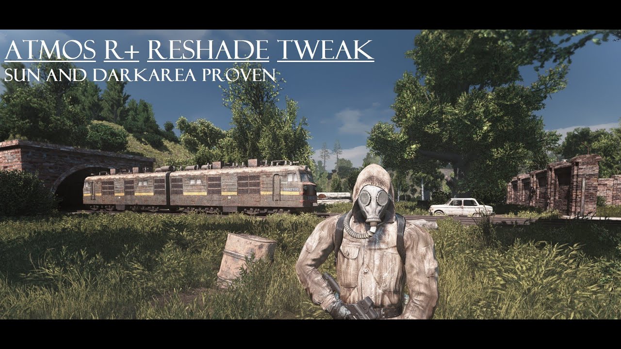 ATMOS R+ Tweaked Reshade Preset mod for S.T.A.L.K.E.R.: Call of Pripyat ...