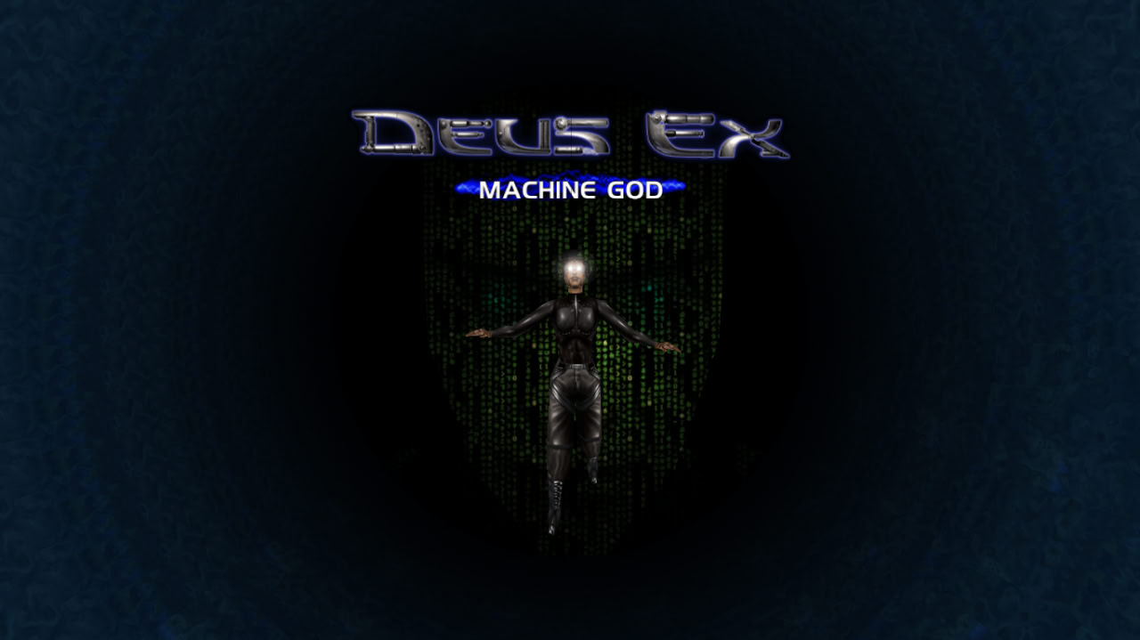 Deus Ex: Machine God mod - ModDB