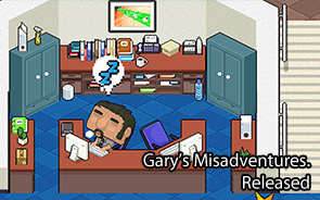 Gary’s Misadventures.