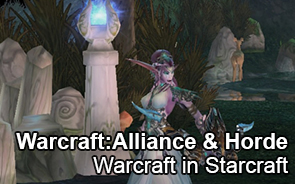 Warcraft:Alliance and Horde