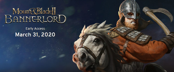 Mount & Blade II: Bannerlord Early Access Release Date Announced